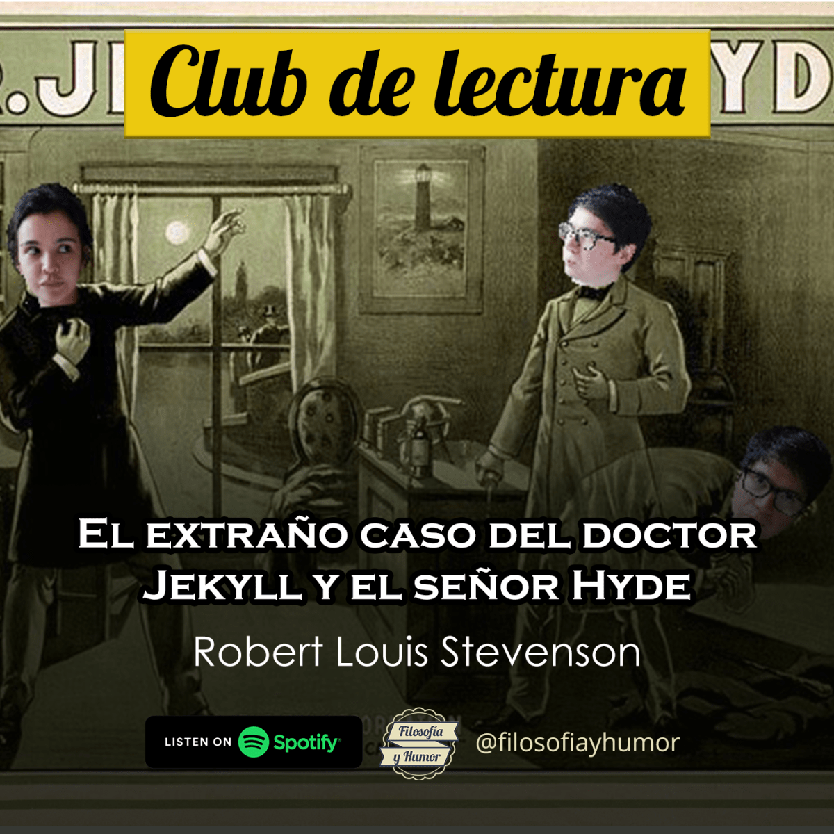 Club de lectura I: El extraño caso del doctor Jekyll y el señor&nbsp;Hyde