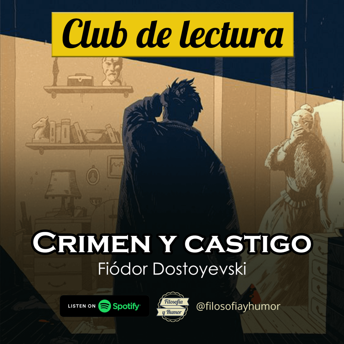 Club de lectura II: Crimen y&nbsp;castigo