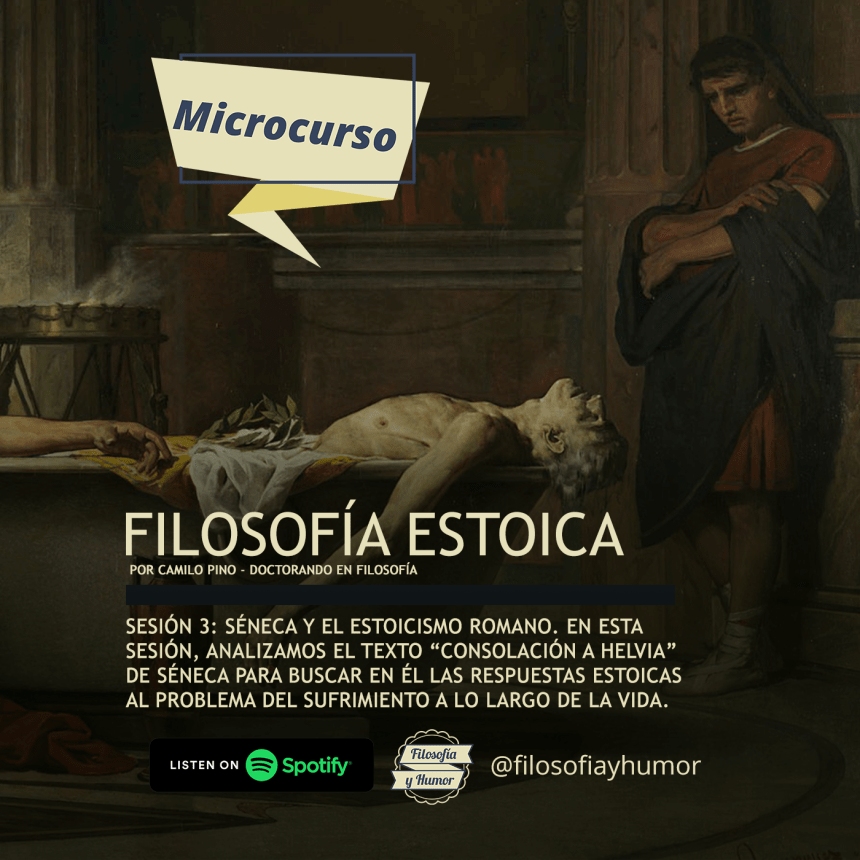 Microcurso: Filosofía estoica – Sesión 3: Séneca y la medicina para el&nbsp;sufrimiento