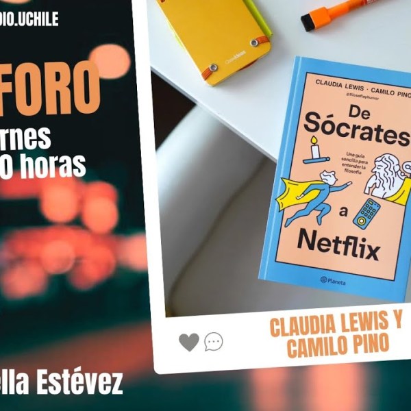 Los escritores Claudia Lewis y Camilo Pino comentan sobre su libro “De Sócrates a&nbsp;Netflix”